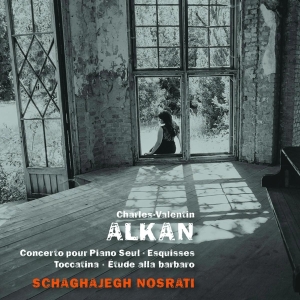 Schaghajegh Nosrati - Charles-Valentin Alkan ryhmässä CD @ Bengans Skivbutik AB (4048841)