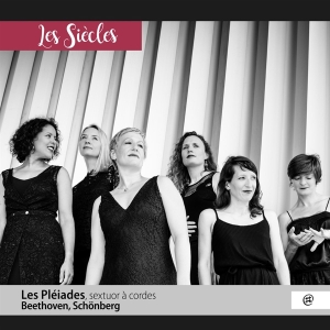 Les Pleiades - Beethoven/Schonberg - Sextuor a Cordes ryhmässä CD @ Bengans Skivbutik AB (4048863)