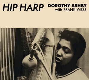 Dorothy Ashby - Hip Harp + In A Manor Groove ryhmässä CD @ Bengans Skivbutik AB (4048865)