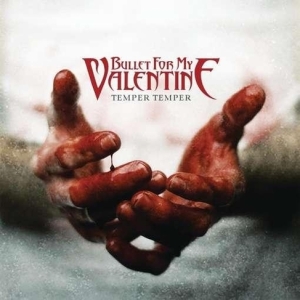 Bullet For My Valentine - Temper Temper (Deluxe Version) ryhmässä Minishops / Bullet For My Valentine @ Bengans Skivbutik AB (4048952)