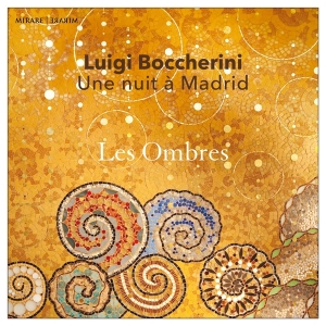 Les Ombres - Boccherini: Une Nuit A Madrid ryhmässä CD @ Bengans Skivbutik AB (4049597)