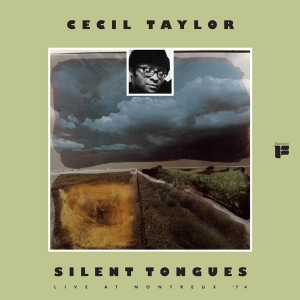 Cecil Taylor - Silent Tongues ryhmässä VINYYLI @ Bengans Skivbutik AB (4049690)