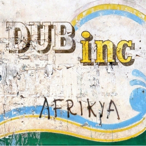 Dub Inc - Afrikya ryhmässä CD @ Bengans Skivbutik AB (4049962)