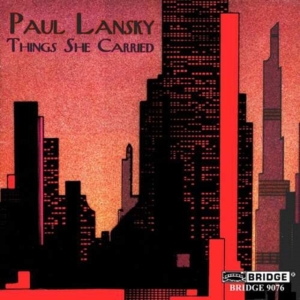 Lansky Paul - Things She Carried ryhmässä CD @ Bengans Skivbutik AB (4050297)