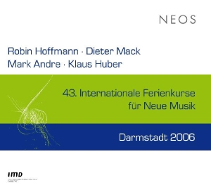 Hoffmann/Mack/Andre - 43 Int.Ferienkurse Neue Musik ryhmässä CD @ Bengans Skivbutik AB (4050375)