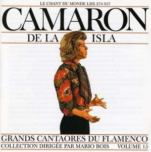 Isla Camaron De La - Flamenco Great Figures 15 ryhmässä CD @ Bengans Skivbutik AB (4050424)