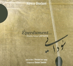 Ghorbani Alireza - Eperdument ryhmässä CD @ Bengans Skivbutik AB (4050535)