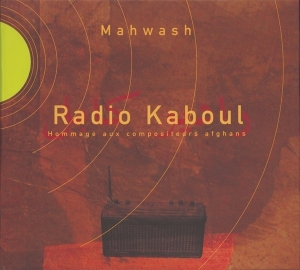 Ustad Mahwash - Radio Kaboul ryhmässä CD @ Bengans Skivbutik AB (4050537)