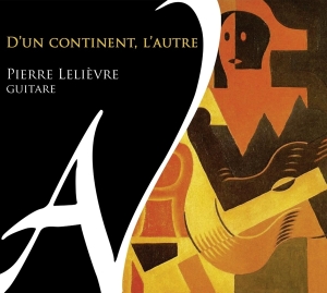 Pierre Lelievre - D'un Continent, L'autre ryhmässä CD @ Bengans Skivbutik AB (4050550)