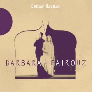 Hamdani Dorsaf - Barbara - Fairouz ryhmässä CD @ Bengans Skivbutik AB (4050695)