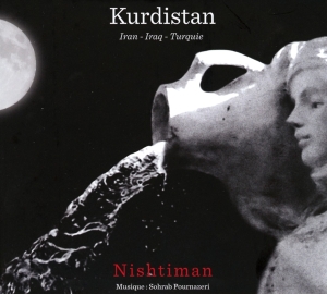 Pournazeri Sohrab - Kurdistan - Nishtiman ryhmässä CD @ Bengans Skivbutik AB (4050703)