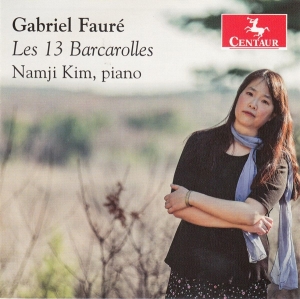 Namji Kim - Faure: Les 13 Bacarolles ryhmässä CD @ Bengans Skivbutik AB (4051221)