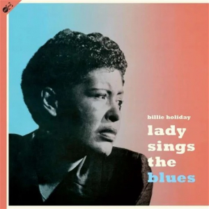 Billie Holiday - Lady Sings The Blues ryhmässä VINYYLI @ Bengans Skivbutik AB (4051300)