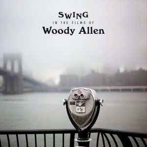 Various - Swing In The Films Of Woody Allen ryhmässä VINYYLI @ Bengans Skivbutik AB (4051302)