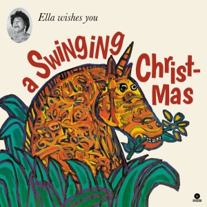 Ella Fitzgerald - Ella Wishes You A Swinging Christmas ryhmässä VINYYLI @ Bengans Skivbutik AB (4051305)