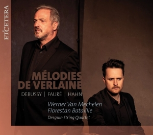 Werner Van Mechelen - Melodies De Verlaine ryhmässä CD @ Bengans Skivbutik AB (4051370)