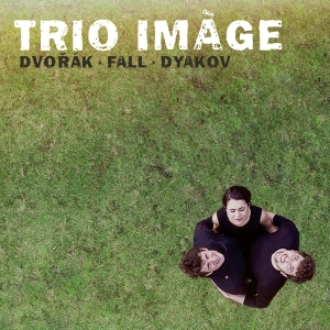 Trio Image - Dvorak & Fall & Dyakov ryhmässä CD @ Bengans Skivbutik AB (4051520)