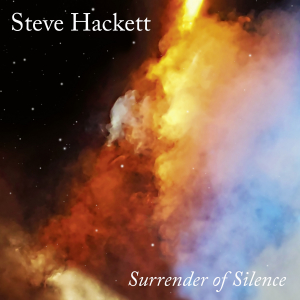 Hackett Steve - Surrender of Silence ryhmässä Minishops / Steve Hackett @ Bengans Skivbutik AB (4051635)