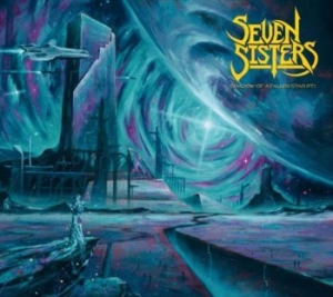 Seven Sisters - Shadow Of A Fallen Star Part 1 ryhmässä CD @ Bengans Skivbutik AB (4051716)