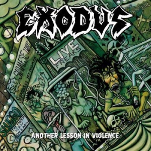 Exodus - Another Lesson In Violence ryhmässä CD @ Bengans Skivbutik AB (4052397)