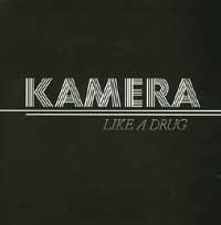 Kamera - Like A Drug ryhmässä CD @ Bengans Skivbutik AB (405242)