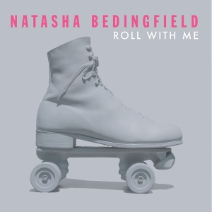 Natasha Bedingfield - Roll With Me ryhmässä CD @ Bengans Skivbutik AB (4052556)