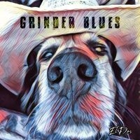 Grinder Blues - El Dos (Vinyl Lp) ryhmässä VINYYLI @ Bengans Skivbutik AB (4053516)