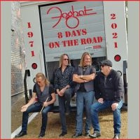 Foghat - 8 Days On The Road (2 Cd + Dvd) ryhmässä CD @ Bengans Skivbutik AB (4053519)