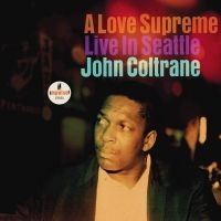 John Coltrane - A Love Supreme: Live In Seattle (2L ryhmässä -Start LP3 @ Bengans Skivbutik AB (4053532)