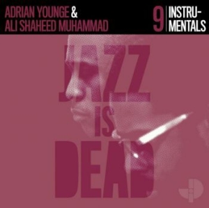 Younge Adrian And Ali Shaheed Muham - Instrumentals - Jazz Is Dead 009 (P ryhmässä VINYYLI @ Bengans Skivbutik AB (4053908)