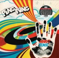 Ping Pong - About Time ryhmässä VINYYLI @ Bengans Skivbutik AB (4053948)