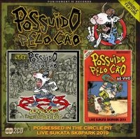 Possuído Pelo Cão - Possessed In The Circle Pit ryhmässä CD @ Bengans Skivbutik AB (4054000)