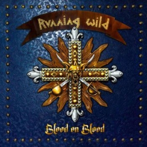 Running Wild - Blood On Blood (Blue) ryhmässä VINYYLI @ Bengans Skivbutik AB (4054035)