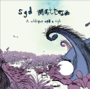 Syd Matters - A Whisper And A Sigh ryhmässä VINYYLI @ Bengans Skivbutik AB (4054036)