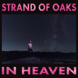 Strand Of Oaks - In Heaven ryhmässä VINYYLI @ Bengans Skivbutik AB (4054059)