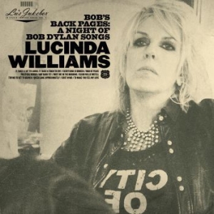 Williams Lucinda - Lu's Jukebox Vol. 3 - Bob's Back Pa ryhmässä Minishops / Lucinda Williams @ Bengans Skivbutik AB (4054063)