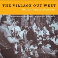 Various Artists - Village Out West - The Lost Tapes O ryhmässä CD @ Bengans Skivbutik AB (4054281)