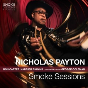 Payton Nicholas - Smoke Sessions ryhmässä CD @ Bengans Skivbutik AB (4054307)