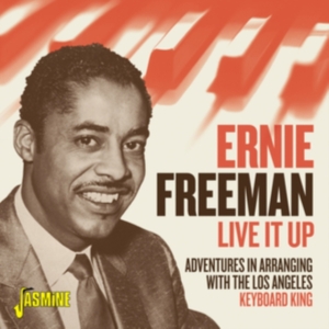Freeman Ernie - Live It Up ryhmässä CD @ Bengans Skivbutik AB (4054315)