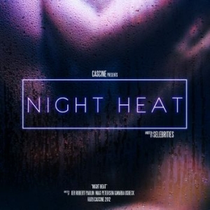 Selebrities - Night Heat ryhmässä VINYYLI @ Bengans Skivbutik AB (4054371)