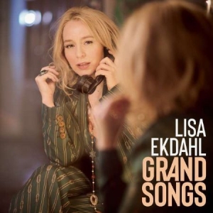 Ekdahl Lisa - Grand Songs ryhmässä Minishops / Lisa Ekdahl @ Bengans Skivbutik AB (4054553)