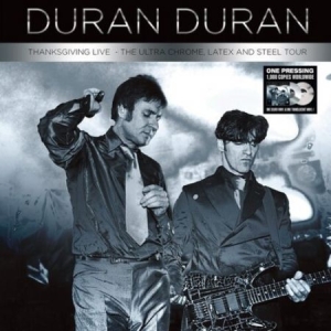 Duran Duran - Thanksgiving Live: The Ultra Chrome, Lat ryhmässä VINYYLI @ Bengans Skivbutik AB (4054836)