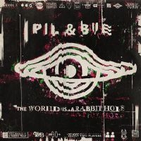 Pil & Bue - World Is A Rabbit Hole (Splatter Vi ryhmässä VINYYLI @ Bengans Skivbutik AB (4055255)