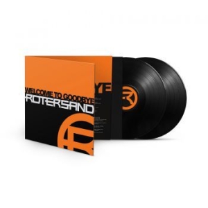 Rotersand - Welcome To Goodbye (2 Lp Black Viny ryhmässä VINYYLI @ Bengans Skivbutik AB (4055257)