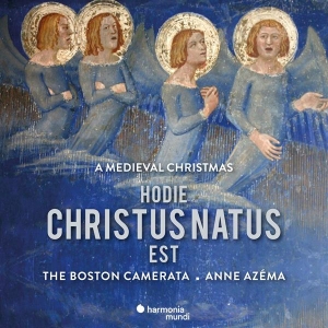 Boston Camerata / Anne Azéma - Hodie Christus Natus Est: A Medieval Christmas ryhmässä CD @ Bengans Skivbutik AB (4056337)