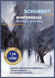 Edwin Crossley-Mercer - Schubert: Winterreise (Cd+Illustriertes Buch) ryhmässä CD @ Bengans Skivbutik AB (4056338)