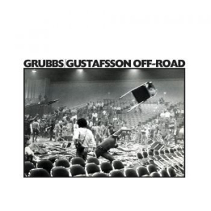 Grubbs David & Mats Gustafsson - Off-Road ryhmässä VINYYLI @ Bengans Skivbutik AB (4056732)