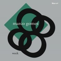 Gomes Marco - Week ryhmässä VINYYLI @ Bengans Skivbutik AB (4056734)