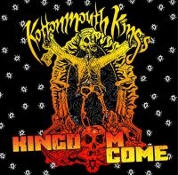 Kottonmouth Kings - Kingdome Come ryhmässä CD @ Bengans Skivbutik AB (4056855)