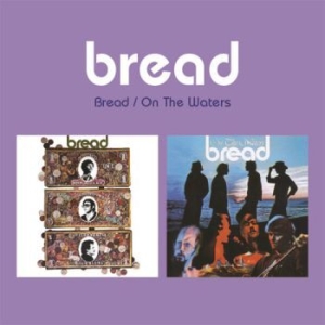 Bread - Bread / On The Waters ryhmässä CD @ Bengans Skivbutik AB (4057015)